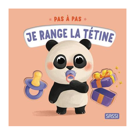 Pas à pas - Je range la tétine